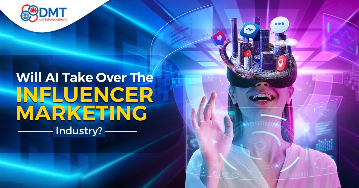 aWill AI Take Over The Influencer Marketing Industry?